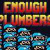 Enough Plumbers Free Online Flash Game